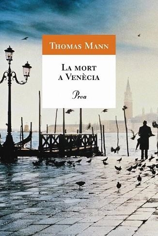 MORT A VENECIA, LA | 9788482561523 | MANN,THOMAS | Llibreria Drac - Llibreria d'Olot | Comprar llibres en català i castellà online