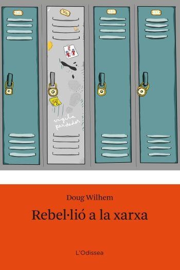 REBEL.LIO A LA XARXA | 9788492671106 | WILHELM, DOUG | Llibreria Drac - Llibreria d'Olot | Comprar llibres en català i castellà online