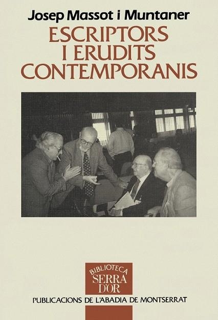 ESCRIPTORS I ERUDITS CONTEMPORANIS | 9788478267170 | MASSOT I MUNTANER, JOSEP | Llibreria Drac - Llibreria d'Olot | Comprar llibres en català i castellà online