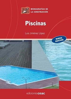 PISCINAS (NUEVA EDICION) | 9788432920288 | JIMENEZ, LUIS | Llibreria Drac - Llibreria d'Olot | Comprar llibres en català i castellà online