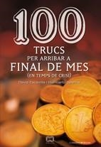 100 TRUCS PER ARRIBAR A FINAL DE MES | 9788497914581 | ESCAMILLA, DAVID; SALERNO, HUMBERTO | Llibreria Drac - Llibreria d'Olot | Comprar llibres en català i castellà online