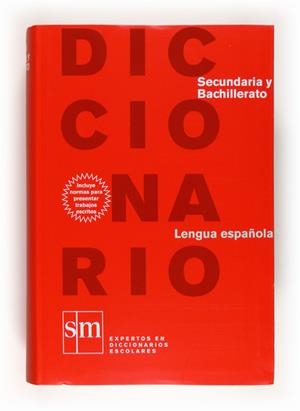 DICCIONARIO LENGUA ESPAÑOLA SECUNDARIA Y BACHILLERATO | 9788467531671 | RODRÍGUEZ ALONSO, MANUEL/DE LAS HERAS FERNÁNDEZ, JUAN ANTONIO | Llibreria Drac - Librería de Olot | Comprar libros en catalán y castellano online