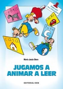 JUGAMOS A ANIMAR A LEER | 9788470439322 | OETRO, MARIA JESUS | Llibreria Drac - Llibreria d'Olot | Comprar llibres en català i castellà online