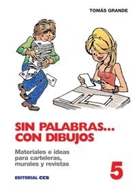 SIN PALABRAS...CON DIBUJOS | 9788470439148 | GRANDE,TOMAS | Llibreria Drac - Llibreria d'Olot | Comprar llibres en català i castellà online