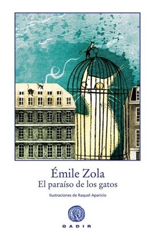 PARAISO DE LOS GATOS, EL | 9788496974258 | ZOLA, EMILE | Llibreria Drac - Llibreria d'Olot | Comprar llibres en català i castellà online