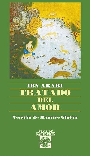 TRATADO DEL AMOR | 9788441400795 | ARABI, IBN | Llibreria Drac - Llibreria d'Olot | Comprar llibres en català i castellà online