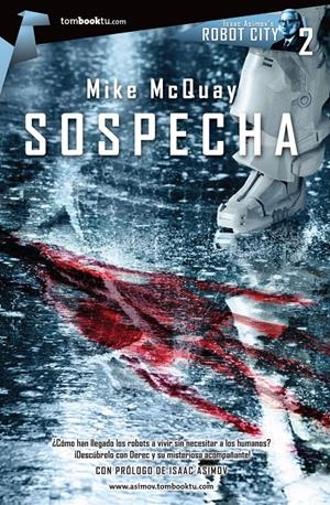 SOSPECHA (ISAAC ASIMOV S ROBOT CITY 2) | 9788415747161 | MCQUAY. MIKE | Llibreria Drac - Llibreria d'Olot | Comprar llibres en català i castellà online