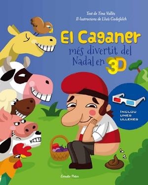 CAGANER MES DIVERTIT DEL NADAL EN 3D, EL (AMB ULLERES 3D) | 9788499326559 | VALLES, TINA | Llibreria Drac - Llibreria d'Olot | Comprar llibres en català i castellà online