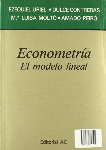 ECONOMETRIA.EL MODELO LINEAL | 9788472881501 | URIEL,EZEQUIEL | Llibreria Drac - Llibreria d'Olot | Comprar llibres en català i castellà online