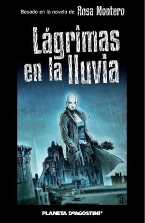 LAGRIMAS EN LA LLUVIA | 9788468475653 | MONTERO, ROSA | Llibreria Drac - Llibreria d'Olot | Comprar llibres en català i castellà online