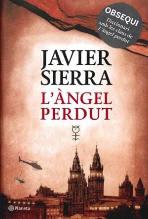 ANGEL PERDUT, L' (+ DICCIONARI AMB LES CLAUS DE L'ANGEL PERD | 9788497082327 | SIERRA, JAVIER | Llibreria Drac - Llibreria d'Olot | Comprar llibres en català i castellà online