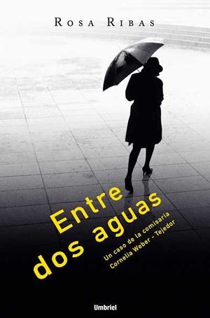 ENTRE DOS AGUAS | 9788489367340 | RIBAS, ROSA | Llibreria Drac - Llibreria d'Olot | Comprar llibres en català i castellà online