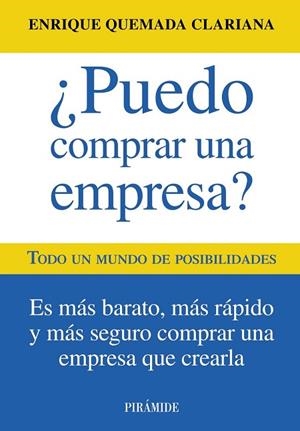 PUEDO COMPRAR UNA EMPRESA | 9788436825619 | QUEMADA, ENRIQUE | Llibreria Drac - Llibreria d'Olot | Comprar llibres en català i castellà online