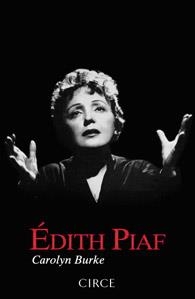 EDITH PIAF | 9788477652861 | BURKE, CAROLYN | Llibreria Drac - Llibreria d'Olot | Comprar llibres en català i castellà online