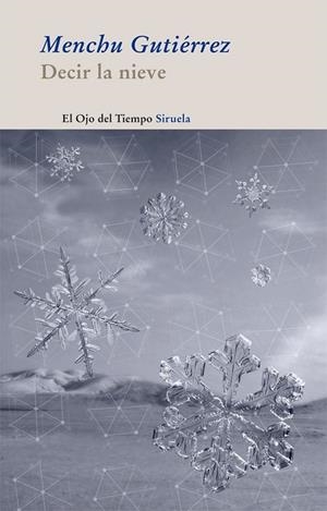 DECIR LA NIEVE | 9788498416183 | GUTIERREZ, MENCHU | Llibreria Drac - Llibreria d'Olot | Comprar llibres en català i castellà online