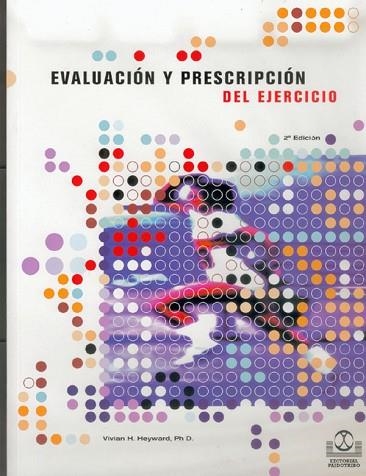 EVALUACION Y PRESCRIPCION DEL EJERCICIO | 9788480192606 | Llibreria Drac - Llibreria d'Olot | Comprar llibres en català i castellà online