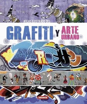 ATLAS ILUSTRADO DEL GRAFITI Y ARTE URBANO | 9788467716313 | CAMPOS, CRISTIAN | Llibreria Drac - Llibreria d'Olot | Comprar llibres en català i castellà online