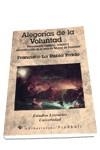 ALEGORIAS DE LA VOLUNTAD | 9788479542917 | RUBIA PRADO, FRANCISCO LA | Llibreria Drac - Llibreria d'Olot | Comprar llibres en català i castellà online