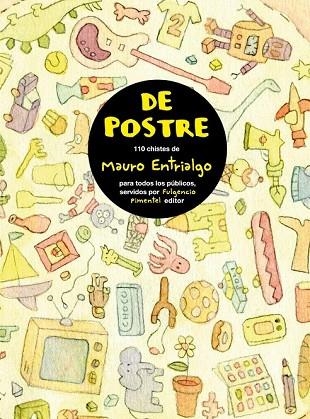 DE POSTRE | 9788493608149 | ENTRIALGO, MAURO | Llibreria Drac - Llibreria d'Olot | Comprar llibres en català i castellà online