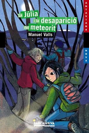 JULIA I LA DESAPARICIO DEL METEORIT, LA | 9788448928834 | VALLS, MANEL | Llibreria Drac - Librería de Olot | Comprar libros en catalán y castellano online