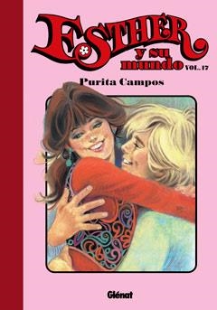 ESTHER Y SU MUNDO 17 (ULTIM NUMERO) | 9788499472577 | CAMPOS, PURITA | Llibreria Drac - Llibreria d'Olot | Comprar llibres en català i castellà online