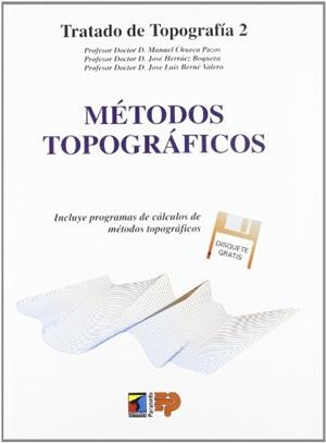 METODOS TOPOGRAFICOS. TRATADO TOPOGRAFIA 2 | 9788428323093 | CHUECA PAZOS, MANUEL | Llibreria Drac - Llibreria d'Olot | Comprar llibres en català i castellà online