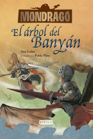 ARBOL DE BANYAN, EL (MONDRAGO 4) | 9788444148151 | GALAN, ANA | Llibreria Drac - Llibreria d'Olot | Comprar llibres en català i castellà online