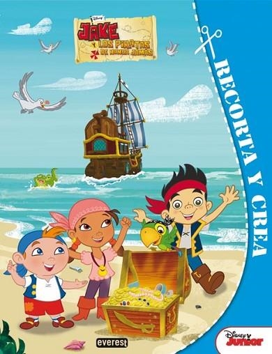 JAKE Y LOS PIRATAS DE NUNCA JAMAS. RECORTA Y CREA | 9788444169828 | VV.AA. | Llibreria Drac - Librería de Olot | Comprar libros en catalán y castellano online