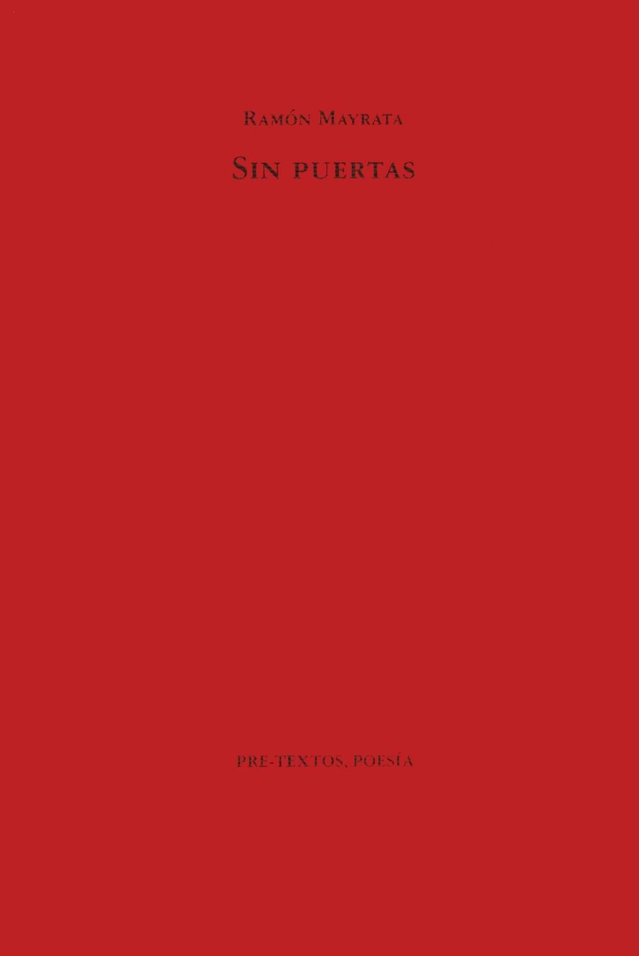 SIN PUERTAS | 9788481911084 | MAYRATA, RAMON | Llibreria Drac - Llibreria d'Olot | Comprar llibres en català i castellà online