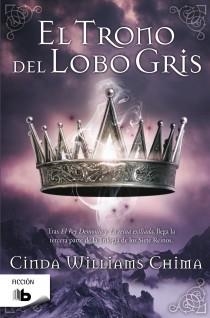 TRONO DEL LOBO GRIS, EL | 9788498727548 | WILLIAMS CHIMA, CINDA | Llibreria Drac - Llibreria d'Olot | Comprar llibres en català i castellà online