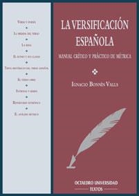 VERSIFICACION ESPAÑOLA, LA | 9788480631778 | BONNIN VALLS, IGNACIO | Llibreria Drac - Llibreria d'Olot | Comprar llibres en català i castellà online