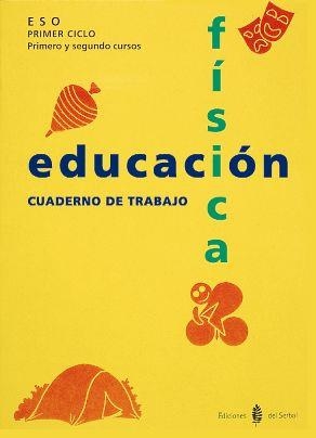 EDUCACION FISICA CUADERNO DE TRABAJO | 9788476281758 | Llibreria Drac - Llibreria d'Olot | Comprar llibres en català i castellà online