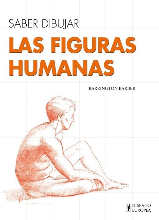 SABER DIBUJAR LAS FIGURAS HUMANAS | 9788425520617 | BARBER, BARRINGTON | Llibreria Drac - Llibreria d'Olot | Comprar llibres en català i castellà online