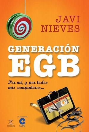 GENERACION EGB | 9788467018851 | NIEVES, JAVI | Llibreria Drac - Llibreria d'Olot | Comprar llibres en català i castellà online