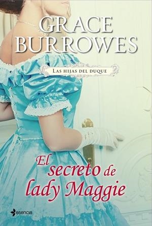 SECRETO DE LADY MAGGIE, EL (LAS HIJAS DEL DUQUE) | 9788408039099 | BURROWES, GRACE | Llibreria Drac - Llibreria d'Olot | Comprar llibres en català i castellà online