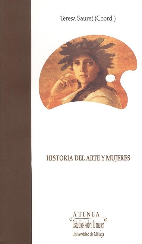 HISTORIA DEL ARTE Y MUJERES | 9788474965926 | SAURET | Llibreria Drac - Llibreria d'Olot | Comprar llibres en català i castellà online