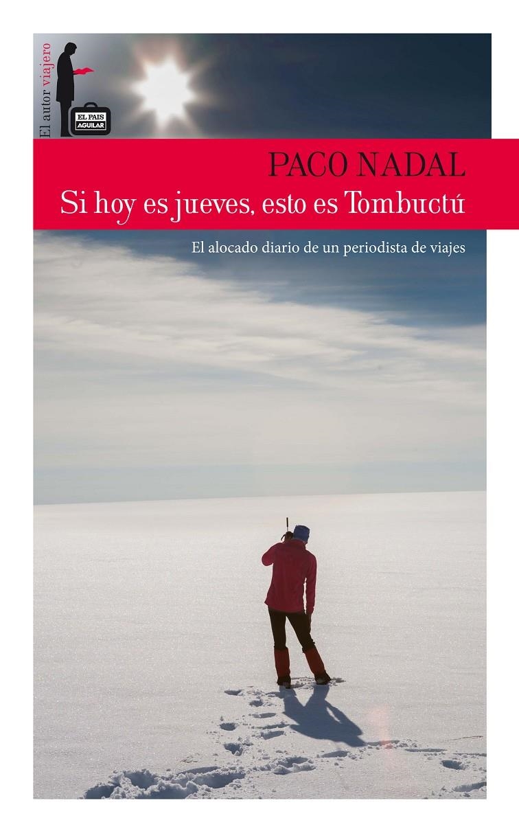 SI HOY ES JUEVES ESTO ES TOMBUCTÚ | 9788403512948 | NADAL, PACO | Llibreria Drac - Llibreria d'Olot | Comprar llibres en català i castellà online