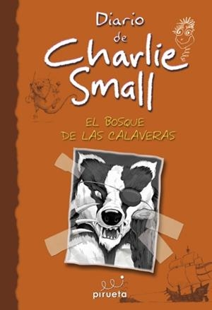 BOSQUE DE LAS CALAVERAS, EL (DIARIO DE CHARLIE SMALL) | 9788415235415 | VV.AA. | Llibreria Drac - Llibreria d'Olot | Comprar llibres en català i castellà online