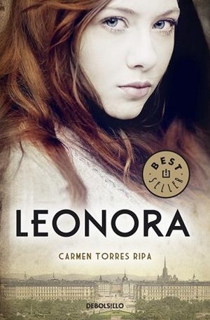 LEONORA | 9788490323113 | TORRES, CARMEN | Llibreria Drac - Llibreria d'Olot | Comprar llibres en català i castellà online