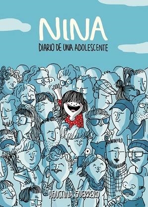 NINA. DIARIO DE UNA ADOLESCENTE | 9788490430002 | GUERRERO, AGUSTINA | Llibreria Drac - Llibreria d'Olot | Comprar llibres en català i castellà online