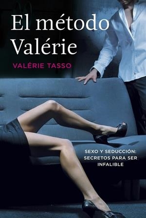 METODO VALERIE, EL | 9788401346576 | TASSO, VALERIE | Llibreria Drac - Llibreria d'Olot | Comprar llibres en català i castellà online