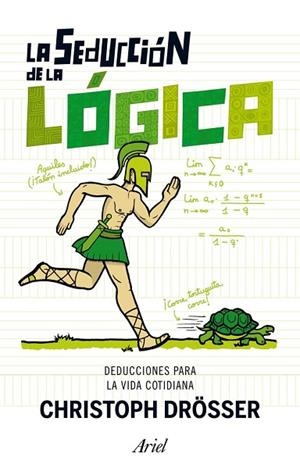 SEDUCCION DE LA LÓGICA, LA | 9788434406612 | DROSSER, CHRISTOPH | Llibreria Drac - Llibreria d'Olot | Comprar llibres en català i castellà online