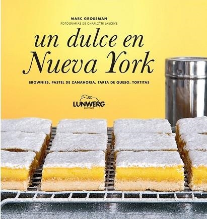 DULCE EN NUEVA YORK, UN | 9788497859295 | GROSSMAN, MARC | Llibreria Drac - Llibreria d'Olot | Comprar llibres en català i castellà online