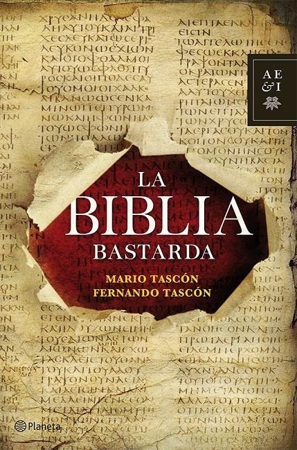 BIBLIA BASTARDA, LA | 9788408112259 | TASCON, MARIO; TASCON, FERNANDO | Llibreria Drac - Llibreria d'Olot | Comprar llibres en català i castellà online