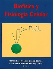 BIOFISICA Y FISILOGIA CELULAR | 9788447203390 | LATORRE, RAMON | Llibreria Drac - Llibreria d'Olot | Comprar llibres en català i castellà online