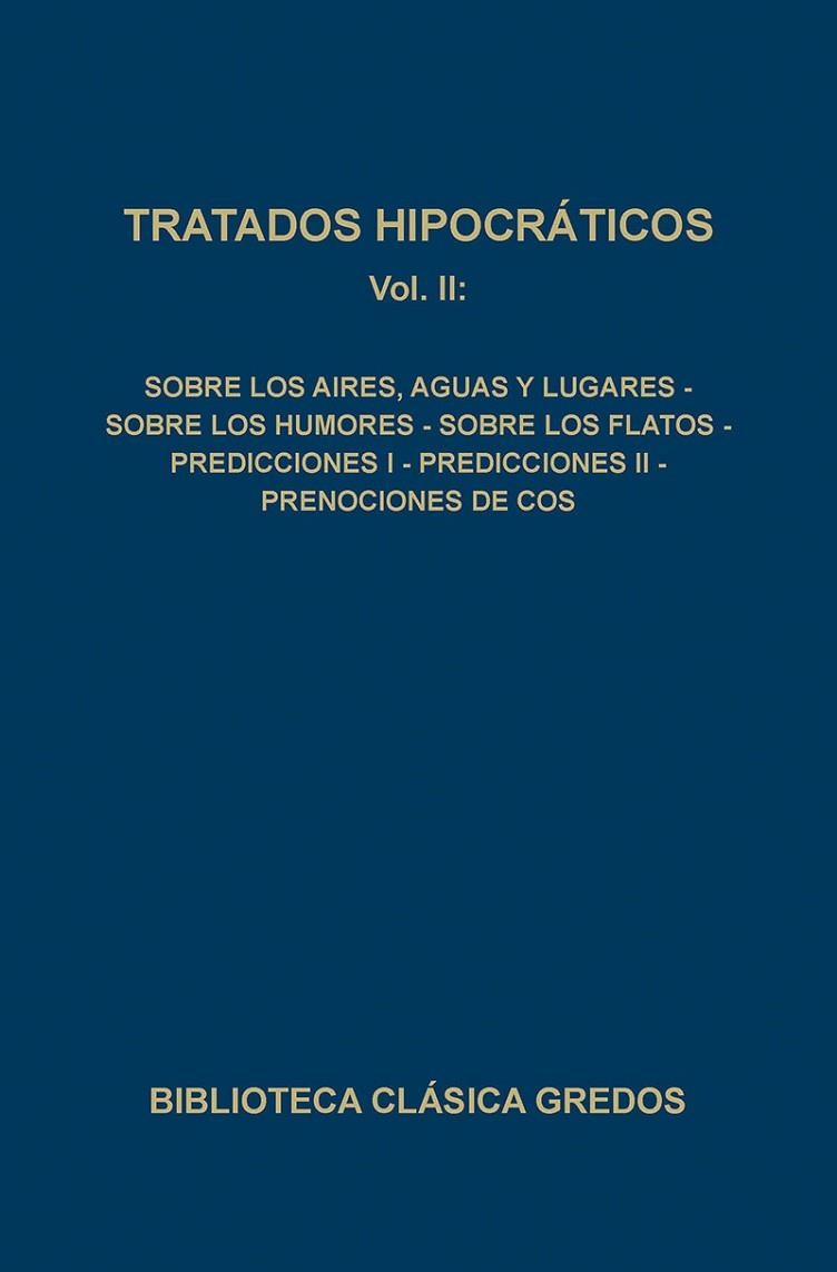 TRATADOS HIPOCRATICOS VOL 2 | 9788424910181 | Llibreria Drac - Llibreria d'Olot | Comprar llibres en català i castellà online