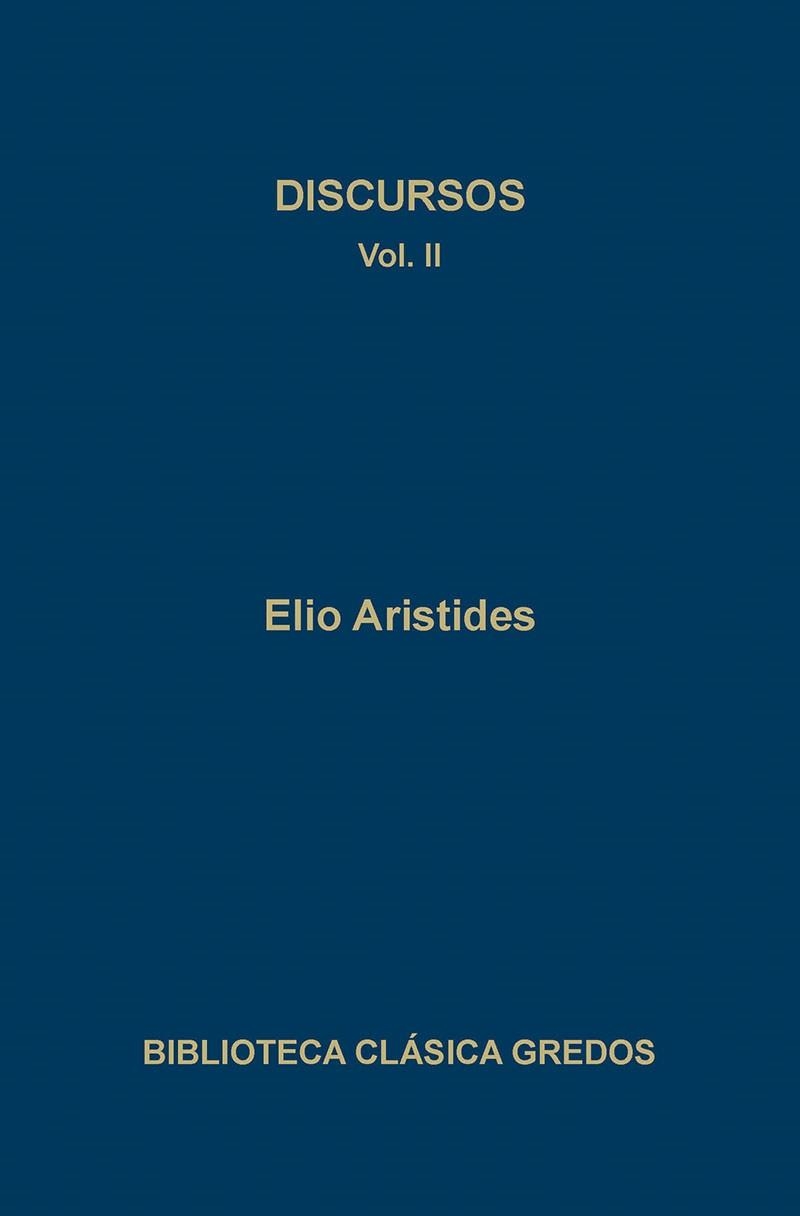 DISCURSOS II | 9788424918477 | ARISTIDES, ELIO | Llibreria Drac - Llibreria d'Olot | Comprar llibres en català i castellà online