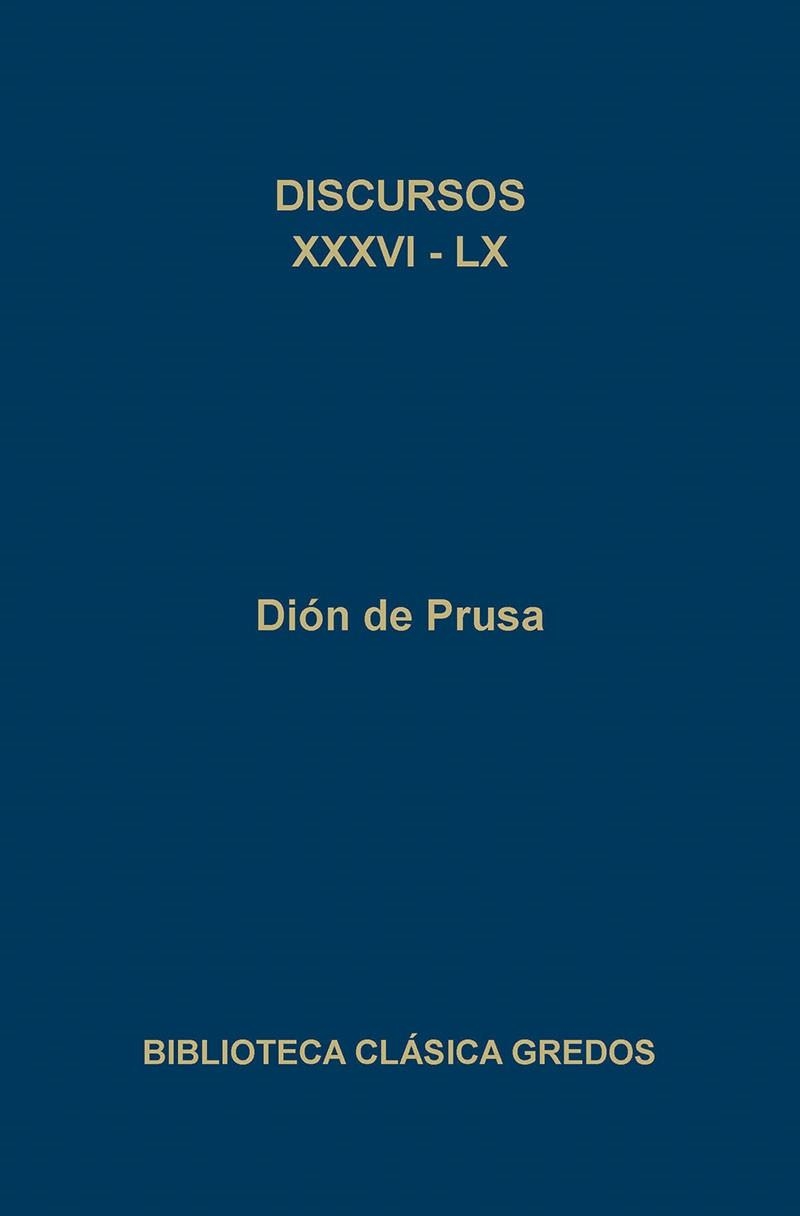 DISCURSOS XXXVI-LX | 9788424918453 | PRUSA, DION DE | Llibreria Drac - Llibreria d'Olot | Comprar llibres en català i castellà online