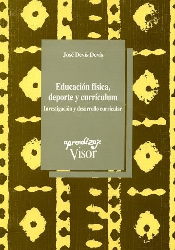 EDUCACION FISICA, DEPORTE Y CURRICULUM.INVESTIGACI | 9788477741237 | DEVIS DEVIS, JOSE | Llibreria Drac - Llibreria d'Olot | Comprar llibres en català i castellà online