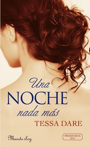 NOCHE NADA MAS, UNA | 9788483654927 | DARE, TESSA | Llibreria Drac - Llibreria d'Olot | Comprar llibres en català i castellà online